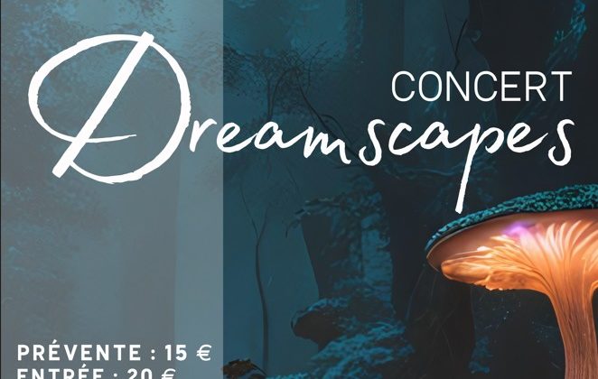 Concert Dreamscapes le 14 septembre 2025 à Amay